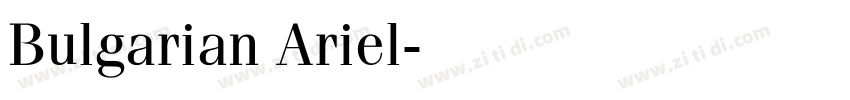 Bulgarian Ariel字体转换